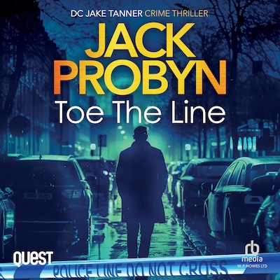 Toe The Line – omslag til lydbogen af Jack Probyn