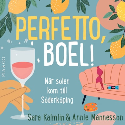 Perfetto, Boel! När solen kom till Söderköping
