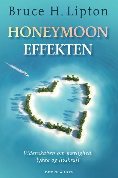 Honeymoon-effekten – omslag til lydbogen af Bruce Lipton