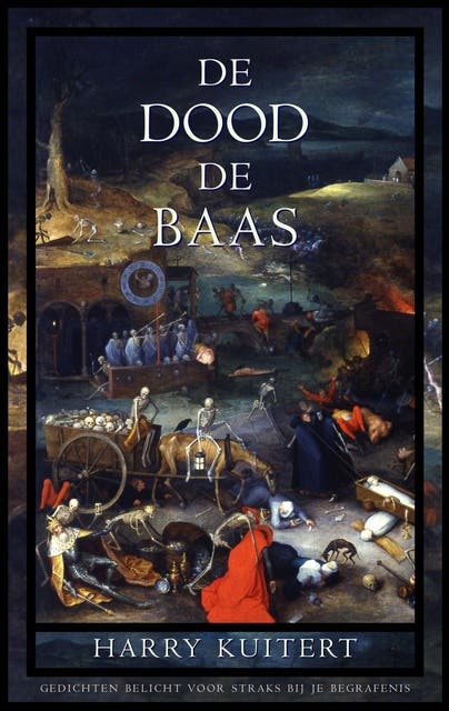 De dood de baas: gedichten belicht voor je begrafenis – omslag van het luisterboek van Harry Kuitert