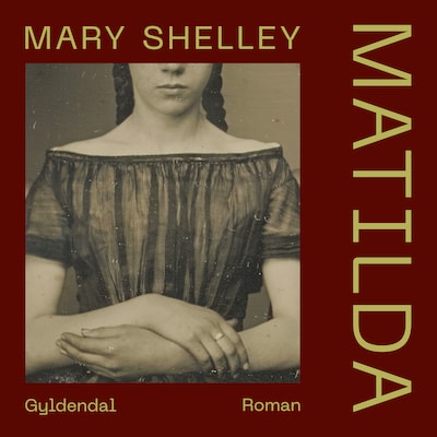 Matilda – omslag til lydbogen af Mary Shelley