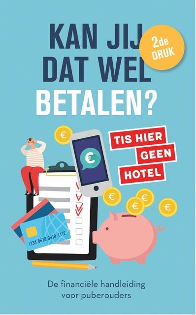 Kan jij dat wel betalen?: De financiële handleiding voor puberouders – omslag van het luisterboek van Martine de Vente,Saskia Smith
