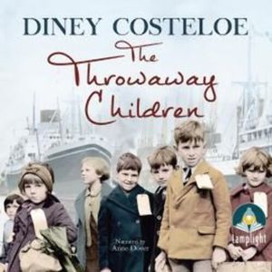The Throwaway Children – okładka audiobooka, autor Diney Costeloe
