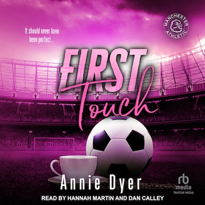 First Touch – omslag til lydbogen af Annie Dyer