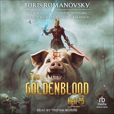 The Goldenblood Heir: Book 6 – omslag til lydbogen af Boris Romanovsky
