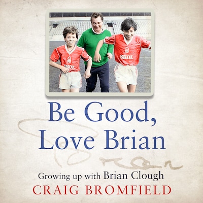 Be Good, Love Brian
