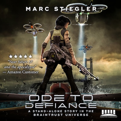 Ode To Defiance: A Stand-Alone Story in the Braintrust Universe