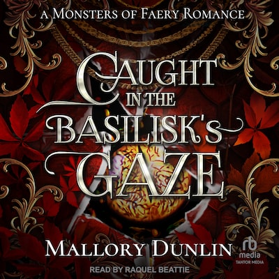 Caught In The Basilisk's Gaze – omslag til lydbogen af Mallory Dunlin