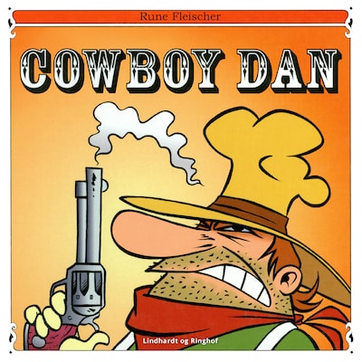 Cowboy Dan – omslag til lydbogen af Rune Fleischer