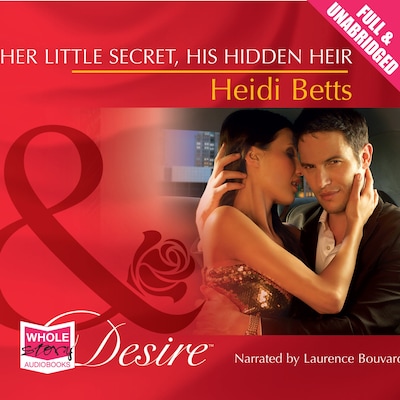 Her Little Secret, His Hidden Heir – omslag til lydbogen af Heidi Betts