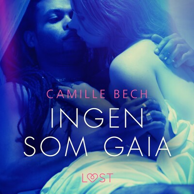 Ingen som Gaia – omslag til lydbogen af Camille Bech