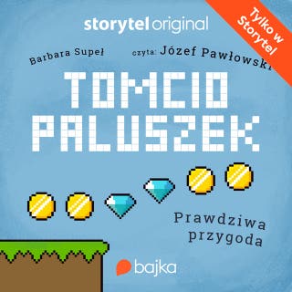 Tomcio Paluszek. Prawdziwa przygoda – okładka audiobooka, autor Barbara Supeł