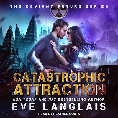 Catastrophic Attraction – omslag til lydbogen af Eve Langlais