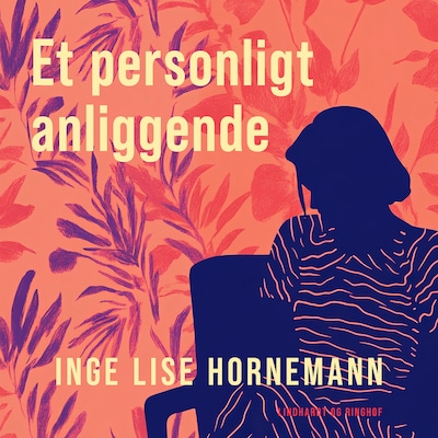 Et personligt anliggende – omslag til lydbogen af Inge Lise Hornemann
