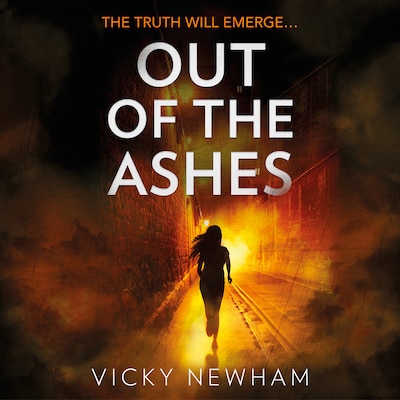 Out of the Ashes
