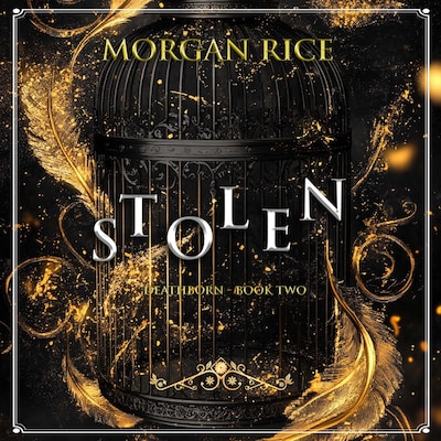 Stolen (Book Two of the Deathborn Series) – omslag til lydbogen af Morgan Rice