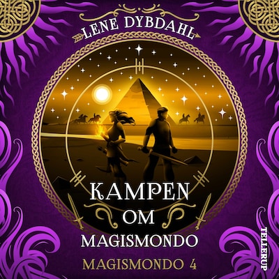 Magismondo #4: Kampen om Magismondo – omslag til lydbogen af Lene Dybdahl