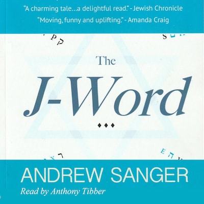 The J-Word – okładka audiobooka, autor Andrew Sanger