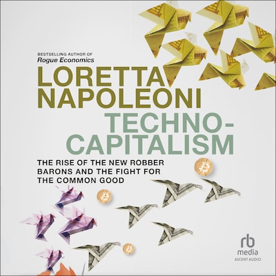 Techno-Capitalism – omslag til lydbogen af Loretta Napoleoni