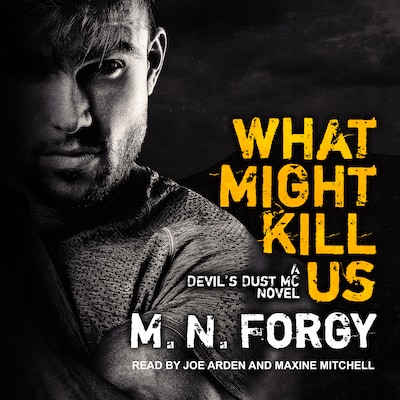 What Might Kill Us – omslag til lydbogen af M. N. Forgy