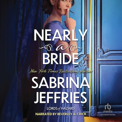 Nearly a Bride – omslag til lydbogen af Sabrina Jeffries