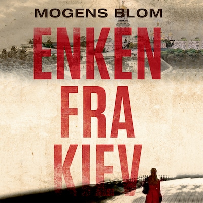 Enken fra Kiev – omslag til lydbogen af Mogens Blom
