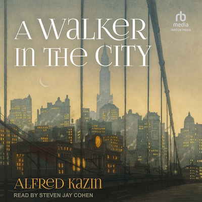 A Walker in the City – omslag til lydbogen af Alfred Kazin