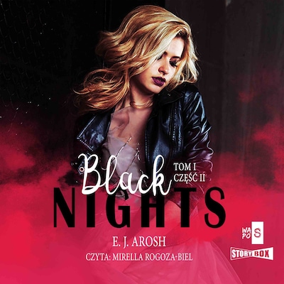 Black Nights. Tom 1. Część 2 – okładka audiobooka, autor E.J. Arosh