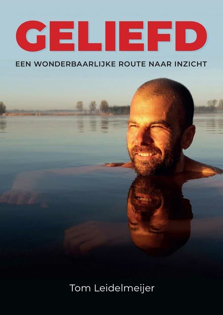 Geliefd: Een wonderbaarlijke route naar inzicht – omslag van het luisterboek van Tom Leidelmeijer