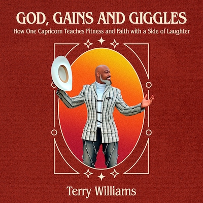 God, Gains, and Giggles – omslag til lydbogen af Terry Williams