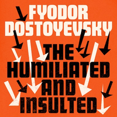 The Humiliated and Insulted – omslag til lydbogen af Fyodor Dostoyevsky