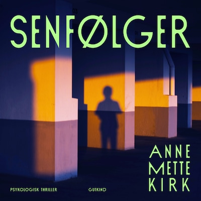 Senfølger – omslag til lydbogen af Anne Mette Kirk