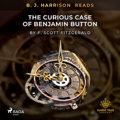 B. J. Harrison Reads The Curious Case of Benjamin Button