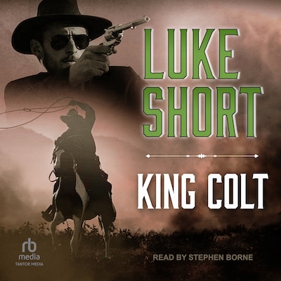 King Colt – omslag til lydbogen af Luke Short