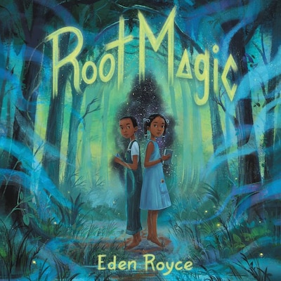 Root Magic – omslag til lydbogen af Eden Royce