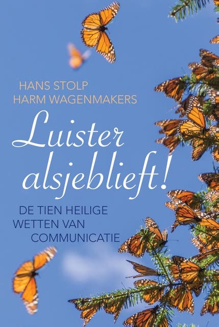 Luister alsjeblieft! – omslag van het luisterboek van Hans Stolp,Harm Wagenmakers