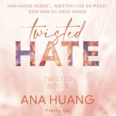 Twisted Hate - 3 – omslag til lydbogen af Ana Huang