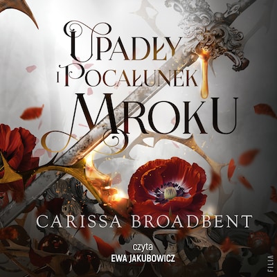 Upadły i pocałunek mroku – okładka audiobooka, autor Carissa Broadbent