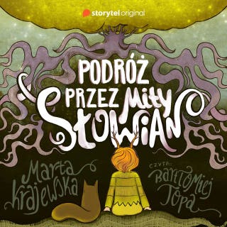 Podróż przez mity Słowian – okładka audiobooka, autor Marta Krajewska