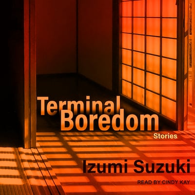 Terminal Boredom – omslag til lydbogen af Izumi Suzuki