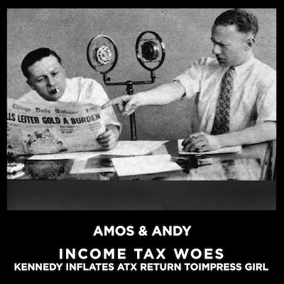 Income Tax aka IncomeTax Woes Kennedy Inflates Tax Return To Impress Girl – omslag til lydbogen af Amos & Andy