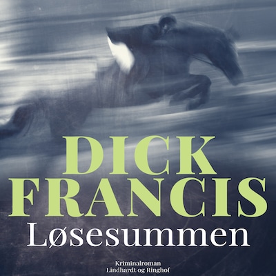 Løsesummen – omslag til lydbogen af Dick Francis