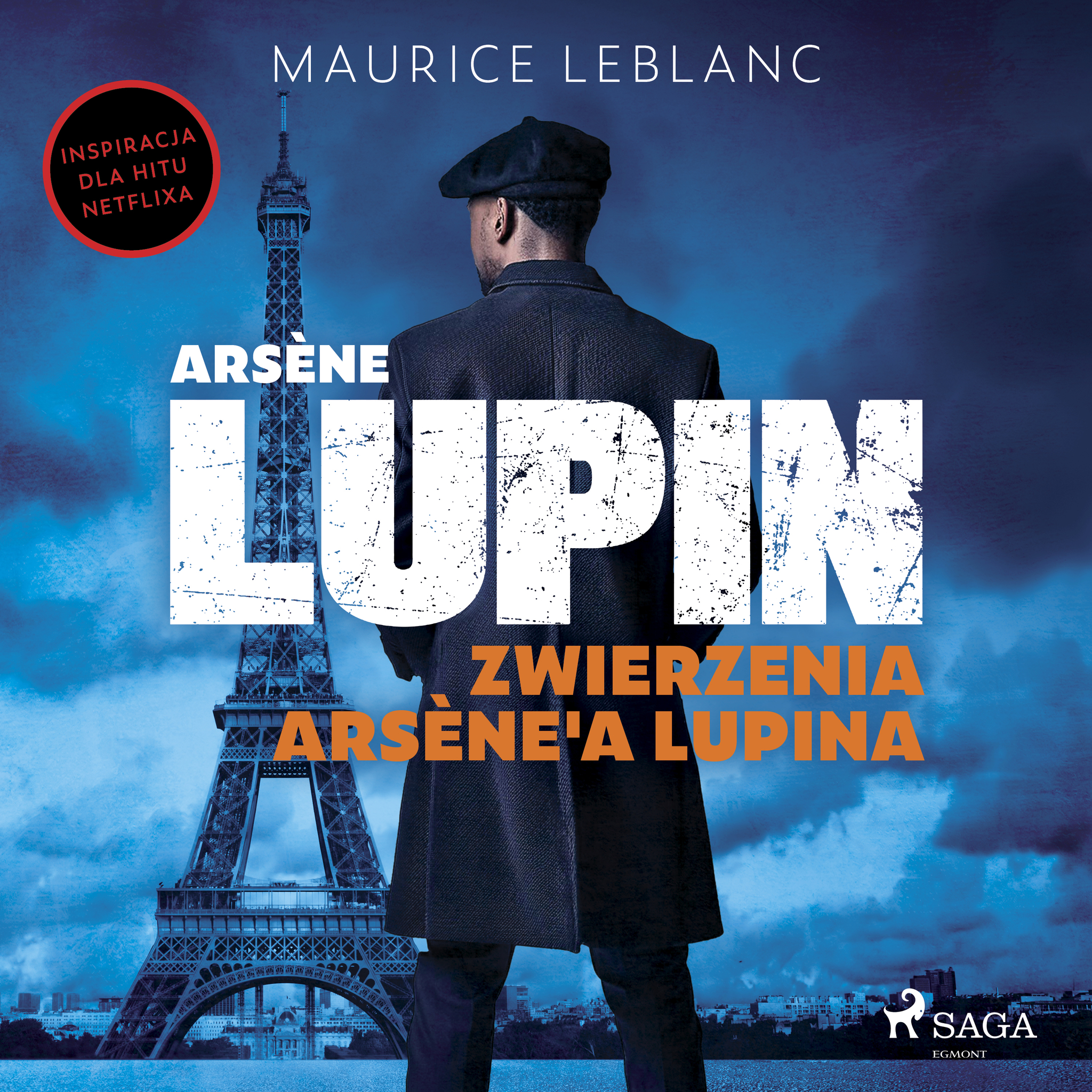 Arsène Lupin. Zwierzenia Arsène'a Lupina – okładka audiobooka, autor Maurice Leblanc
