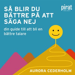Så blir du bättre på att säga nej