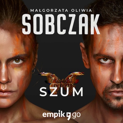 Szum – okładka audiobooka, autor Małgorzata Oliwia Sobczak