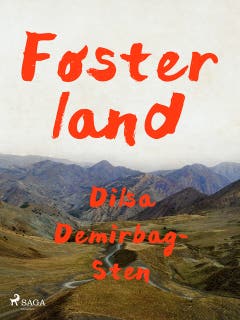Fosterland – omslag till ljudboken av Dilsa Demirbag-Sten