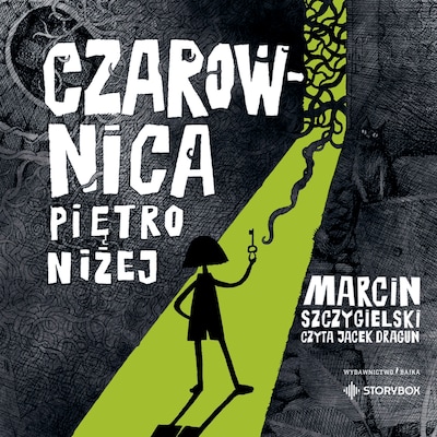 Czarownica piętro niżej – okładka audiobooka, autor Marcin Szczygielski