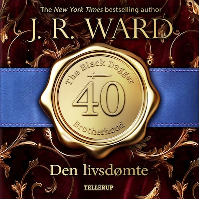 The Black Dagger Brotherhood #40: Den livsdømte – omslag til lydbogen af J. R. Ward