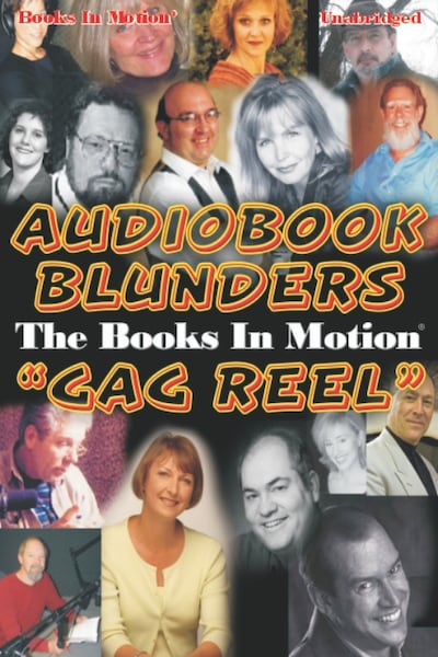 Audiobook Blunders:The Books In Motion Gag reel – omslag til lydbogen af .