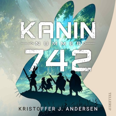 Kanin nummer 742 – omslag til lydbogen af Kristoffer J. Andersen